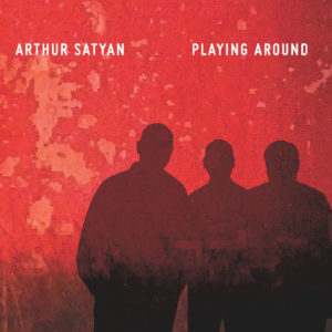 Read more about the article Arthur Satyan’s Trio