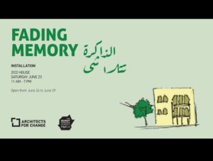 Read more about the article Architects for change, FADING MEMORY